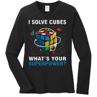 I Solve Cubes Superpower Funny Speed Cubing Ladies Long Sleeve Shirt