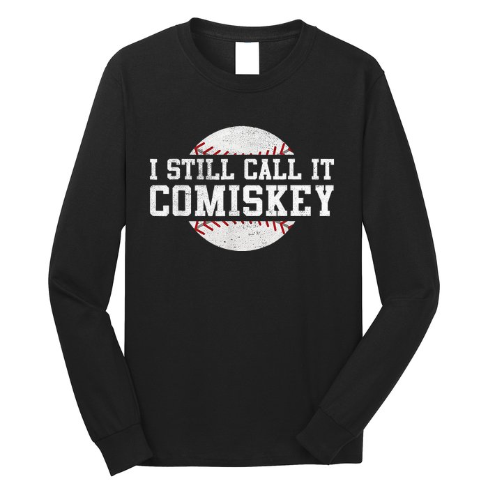 I Still Call It Comiskey Baseball Player Vintage Sport Long Sleeve Shirt