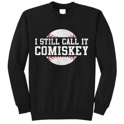 I Still Call It Comiskey Baseball Player Vintage Sport Sweatshirt
