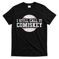 I Still Call It Comiskey Baseball Player Vintage Sport T-Shirt