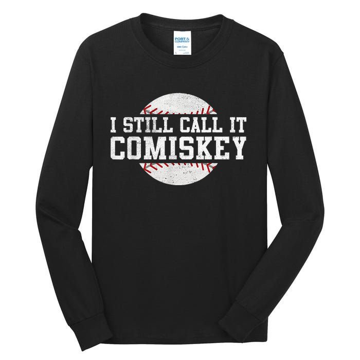 I Still Call It Comiskey Baseball Player Vintage Sport Tall Long Sleeve T-Shirt