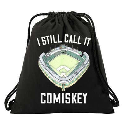 I Still Call It Comiskey Chicago Baseball Vintage Drawstring Bag