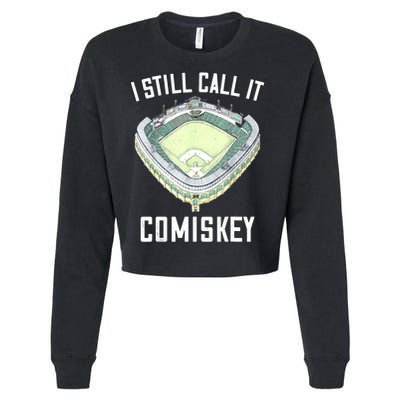 I Still Call It Comiskey Chicago Baseball Vintage Cropped Pullover Crew