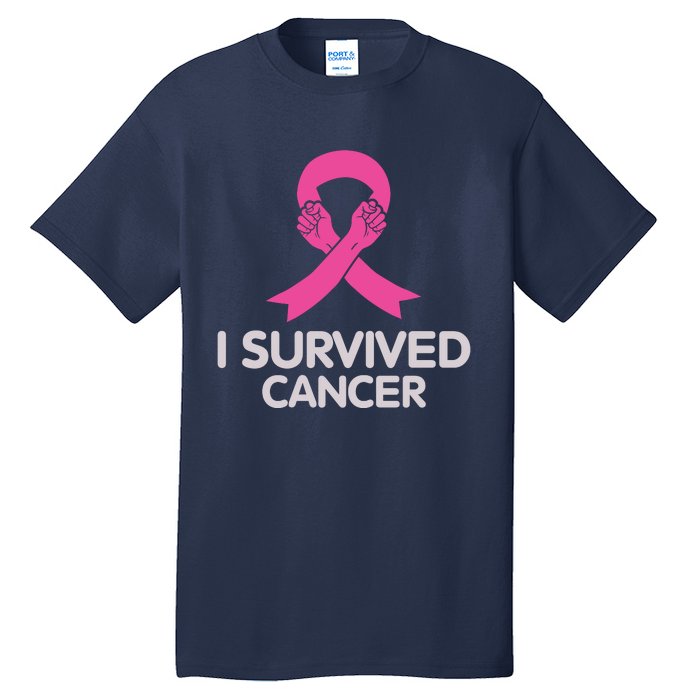 I Survived Cancer Breast Cancer Awareness Tall T-Shirt