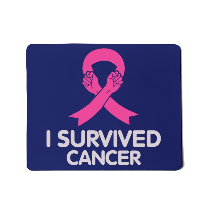 I Survived Cancer Breast Cancer Awareness Mousepad