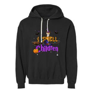 I Smell Children Witch Halloween Costume Garment-Dyed Fleece Hoodie