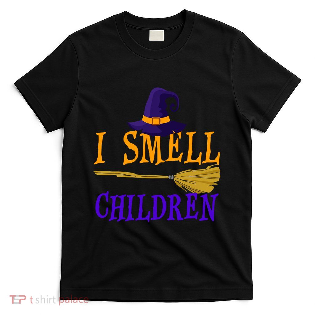 I Smell Children Witch Halloween Costume T-Shirt