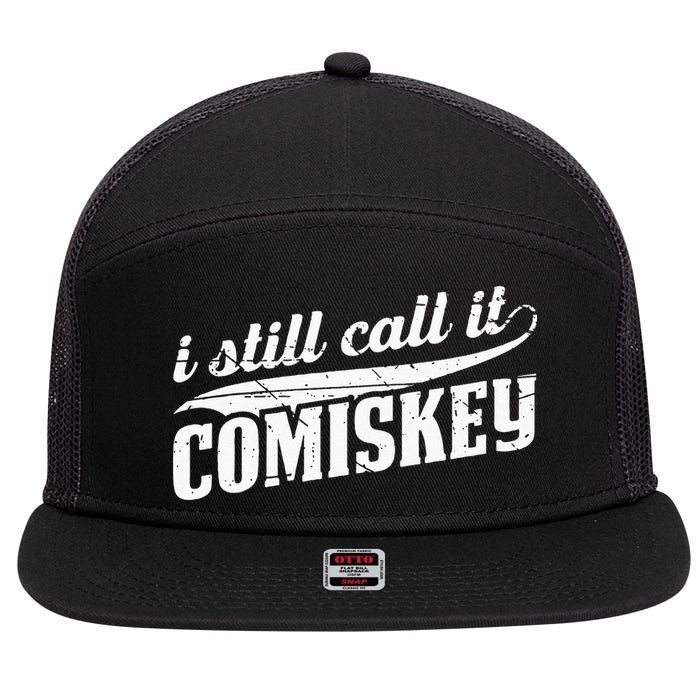 I Still Call It Comiskey Baseball Lovers 7 Panel Mesh Trucker Snapback Hat