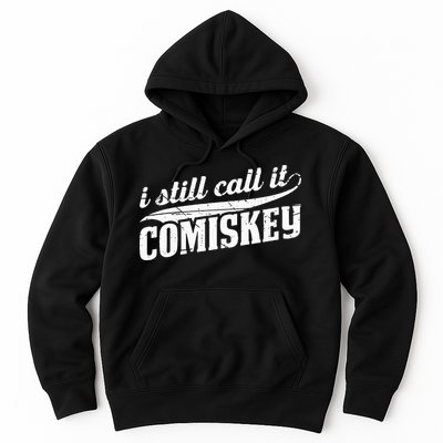 I Still Call It Comiskey Baseball Lovers Hoodie