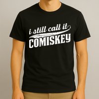 I Still Call It Comiskey Baseball Lovers T-Shirt