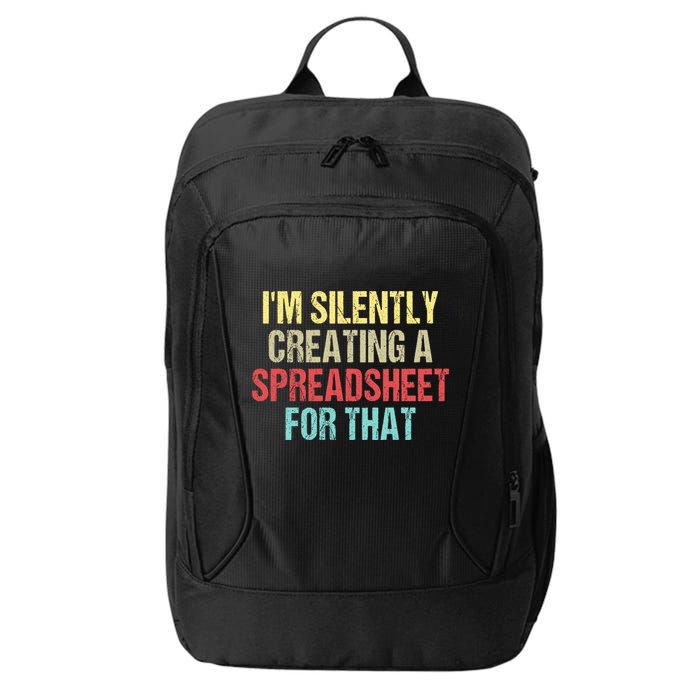 I'm Silently Creating A Spreadsheet For That City Backpack