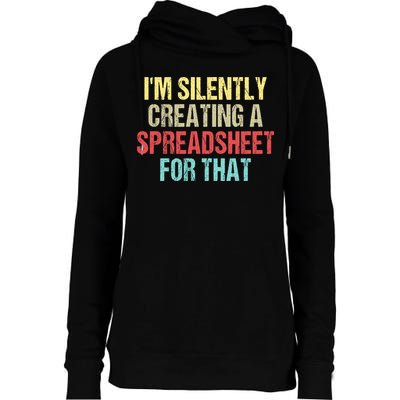 I'm Silently Creating A Spreadsheet For That Womens Funnel Neck Pullover Hood