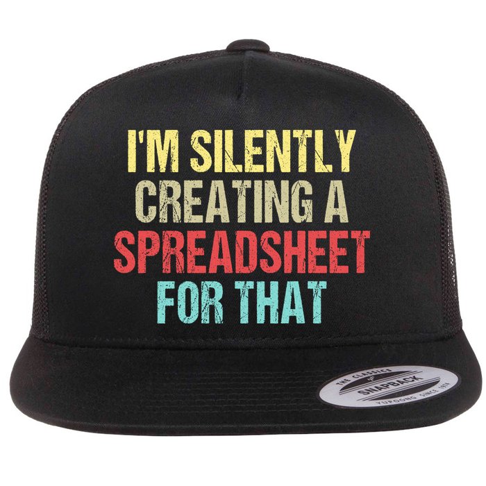 I'm Silently Creating A Spreadsheet For That Flatbill Hat