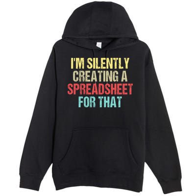 I'm Silently Creating A Spreadsheet For That Premium Pullover Hoodie