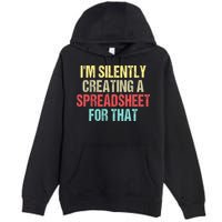 I'm Silently Creating A Spreadsheet For That Premium Pullover Hoodie
