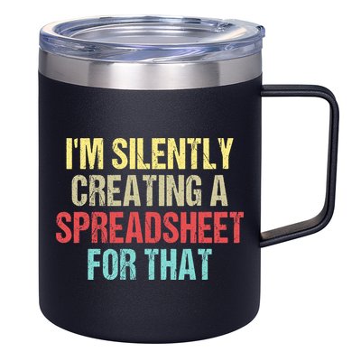 I'm Silently Creating A Spreadsheet For That 12oz Stainless Steel Coffee Mug