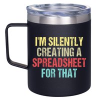 I'm Silently Creating A Spreadsheet For That 12oz Stainless Steel Coffee Mug