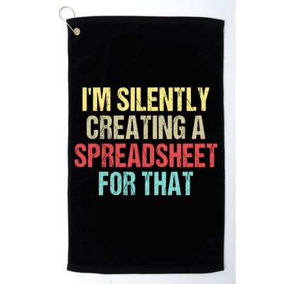I'm Silently Creating A Spreadsheet For That Golf Towel