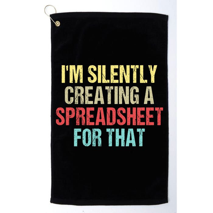 I'm Silently Creating A Spreadsheet For That Golf Towel