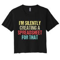 I'm Silently Creating A Spreadsheet For That Crop Top