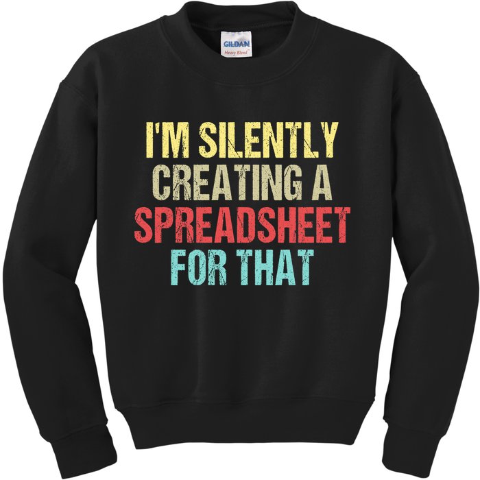 I'm Silently Creating A Spreadsheet For That Kids Sweatshirt