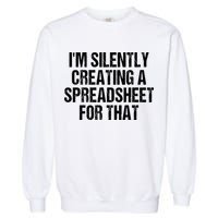 I'm Silently Creating A Spreadsheet For That Garment-Dyed Sweatshirt