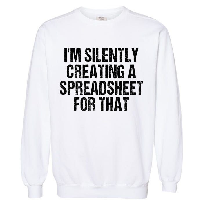 I'm Silently Creating A Spreadsheet For That Garment-Dyed Sweatshirt
