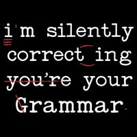 I'm Silently Correcting Your Grammar Police English Teacher Button