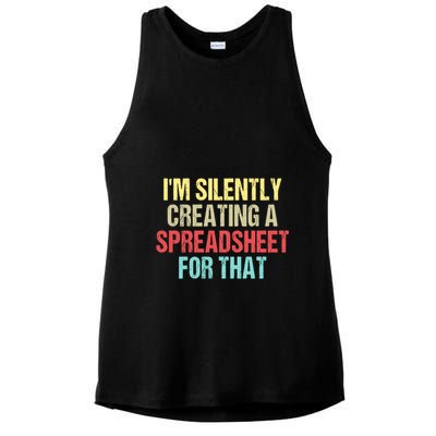 Im Silently Creating A Spreadsheet For That Funny Saying Ladies PosiCharge Tri-Blend Wicking Tank