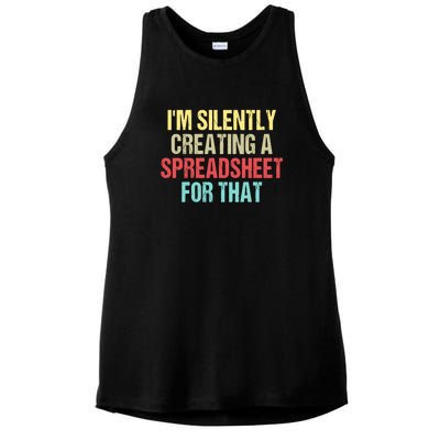 Im Silently Creating A Spreadsheet For That Funny Saying Ladies PosiCharge Tri-Blend Wicking Tank