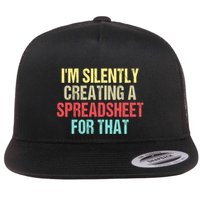 Im Silently Creating A Spreadsheet For That Funny Saying Flatbill Hat