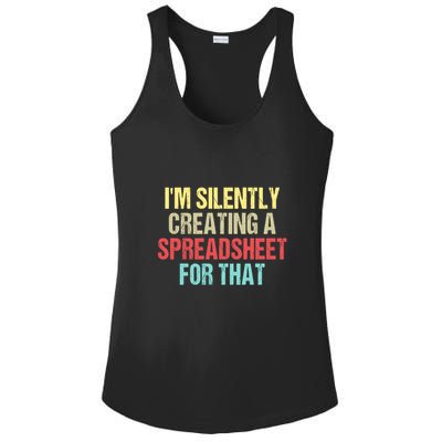 Im Silently Creating A Spreadsheet For That Funny Saying Ladies PosiCharge Competitor Racerback Tank
