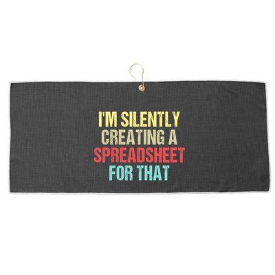 Im Silently Creating A Spreadsheet For That Funny Saying Large Microfiber Waffle Golf Towel