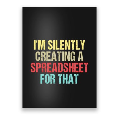 Im Silently Creating A Spreadsheet For That Funny Saying Poster