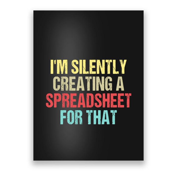 Im Silently Creating A Spreadsheet For That Funny Saying Poster