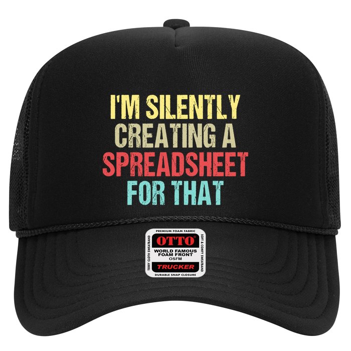 Im Silently Creating A Spreadsheet For That Funny Saying Trucker Hat