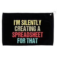 Im Silently Creating A Spreadsheet For That Funny Saying Grommeted Golf Towel