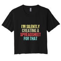 Im Silently Creating A Spreadsheet For That Funny Saying Crop Top