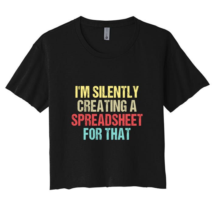 Im Silently Creating A Spreadsheet For That Funny Saying Crop Top