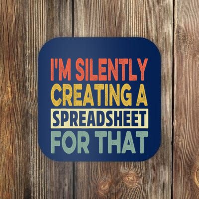 IM Silently Creating A Spreadsheet For That Coaster