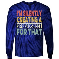 IM Silently Creating A Spreadsheet For That Tie-Dye Long Sleeve Shirt