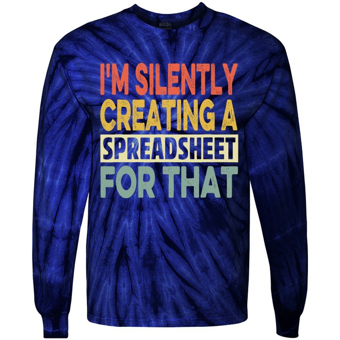 IM Silently Creating A Spreadsheet For That Tie-Dye Long Sleeve Shirt