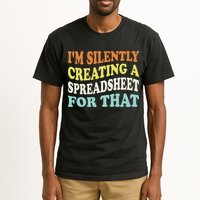 IM Silently Creating A Spreadsheet For That Tall T-Shirt
