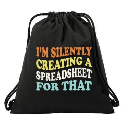 IM Silently Creating A Spreadsheet For That Drawstring Bag