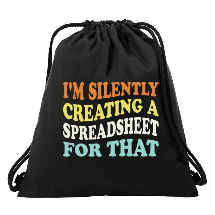 IM Silently Creating A Spreadsheet For That Drawstring Bag