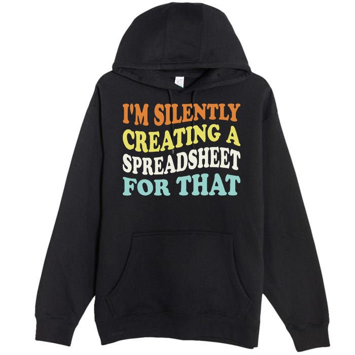 IM Silently Creating A Spreadsheet For That Premium Pullover Hoodie