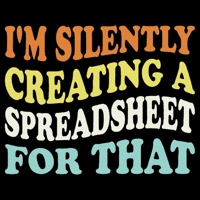 IM Silently Creating A Spreadsheet For That Tall Long Sleeve T-Shirt
