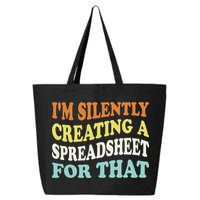 IM Silently Creating A Spreadsheet For That 25L Jumbo Tote