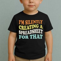 IM Silently Creating A Spreadsheet For That Toddler T-Shirt