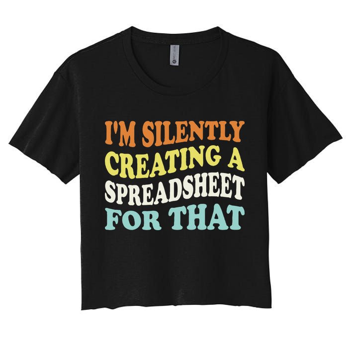 IM Silently Creating A Spreadsheet For That Crop Top